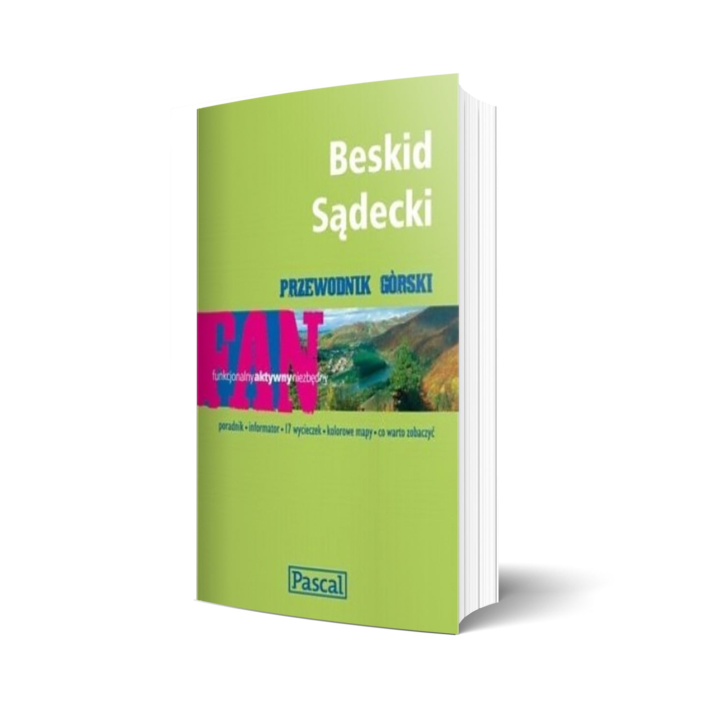 Beskid Sądecki. Przewodnik górski FAN