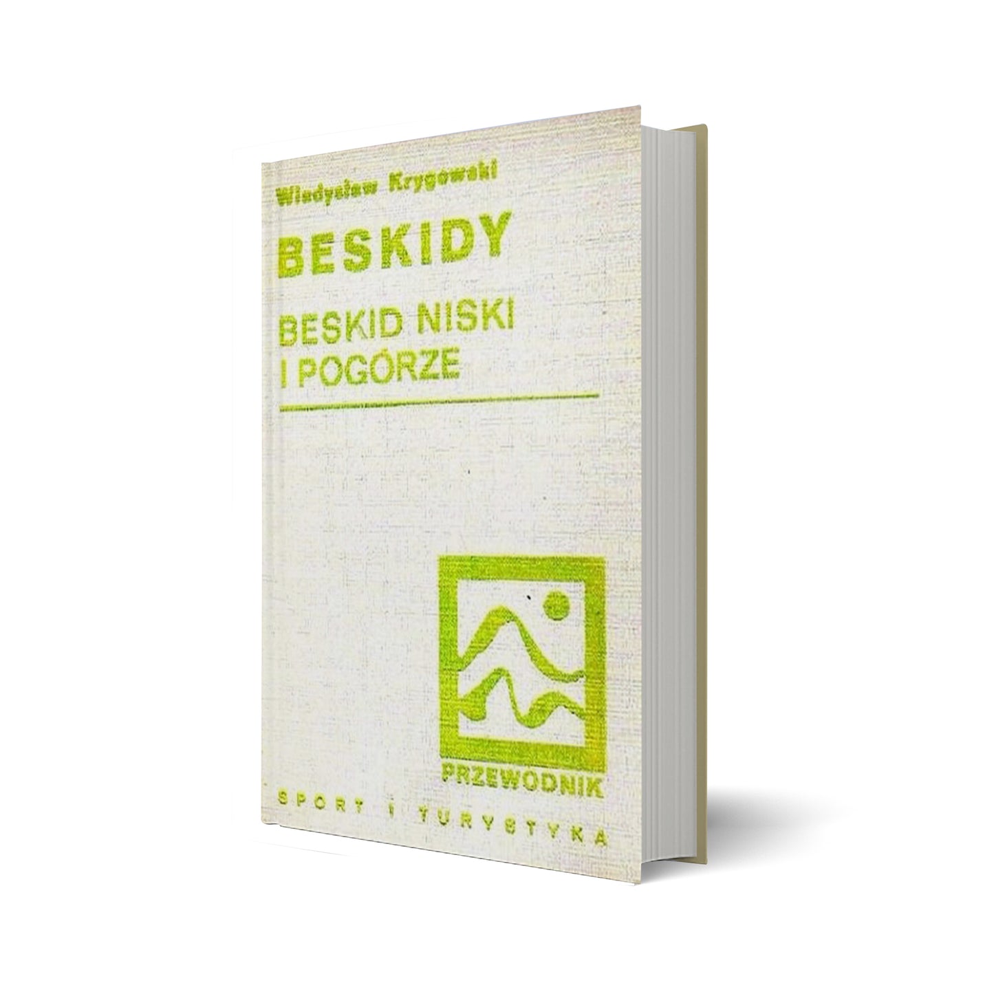 Beskidy. Beskid Niski i Pogórze