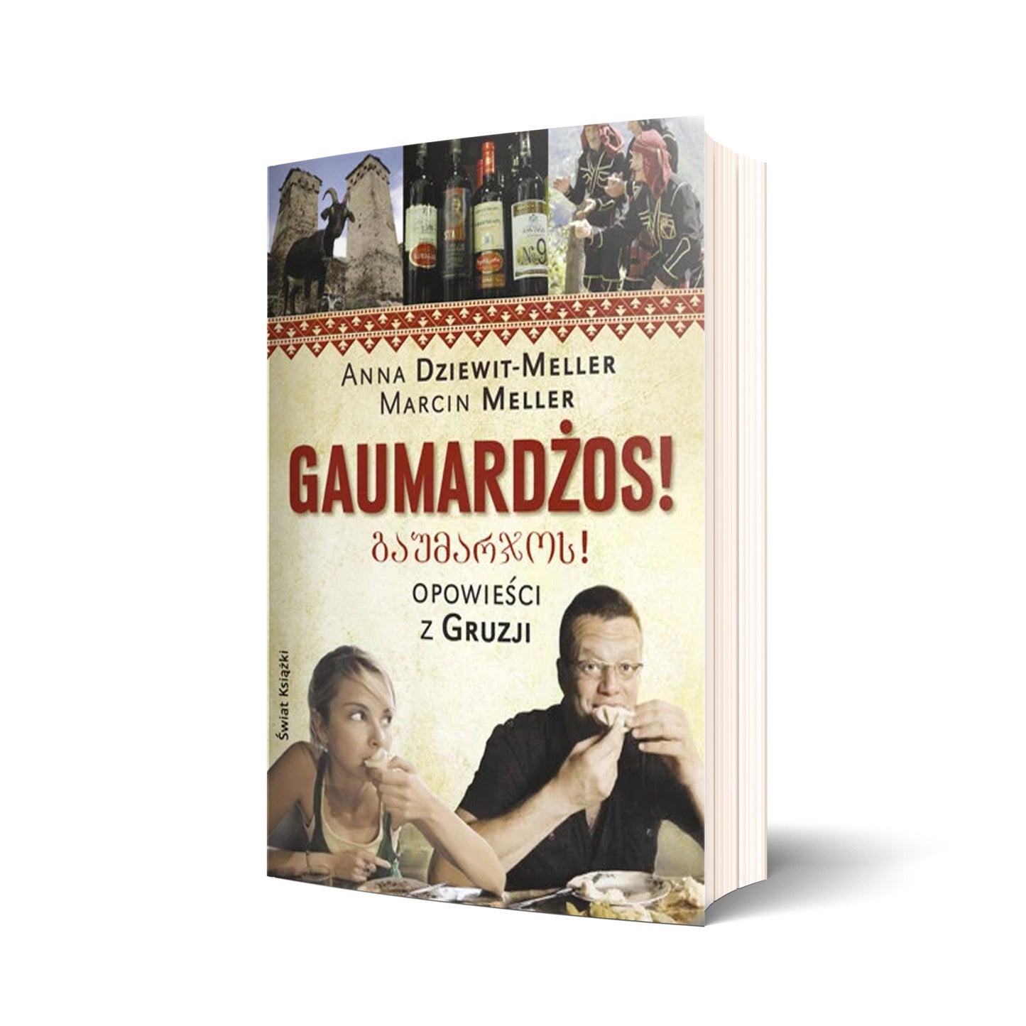 Gaumardżos! Opowieści z Gruzji