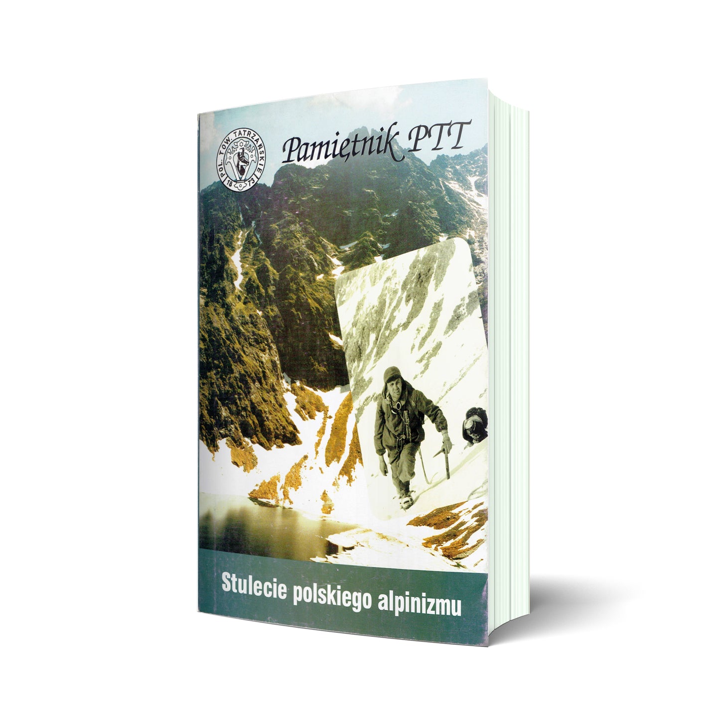 Pamiętnik PTT. Tom 11. Stulecie polskiego alpinizmu