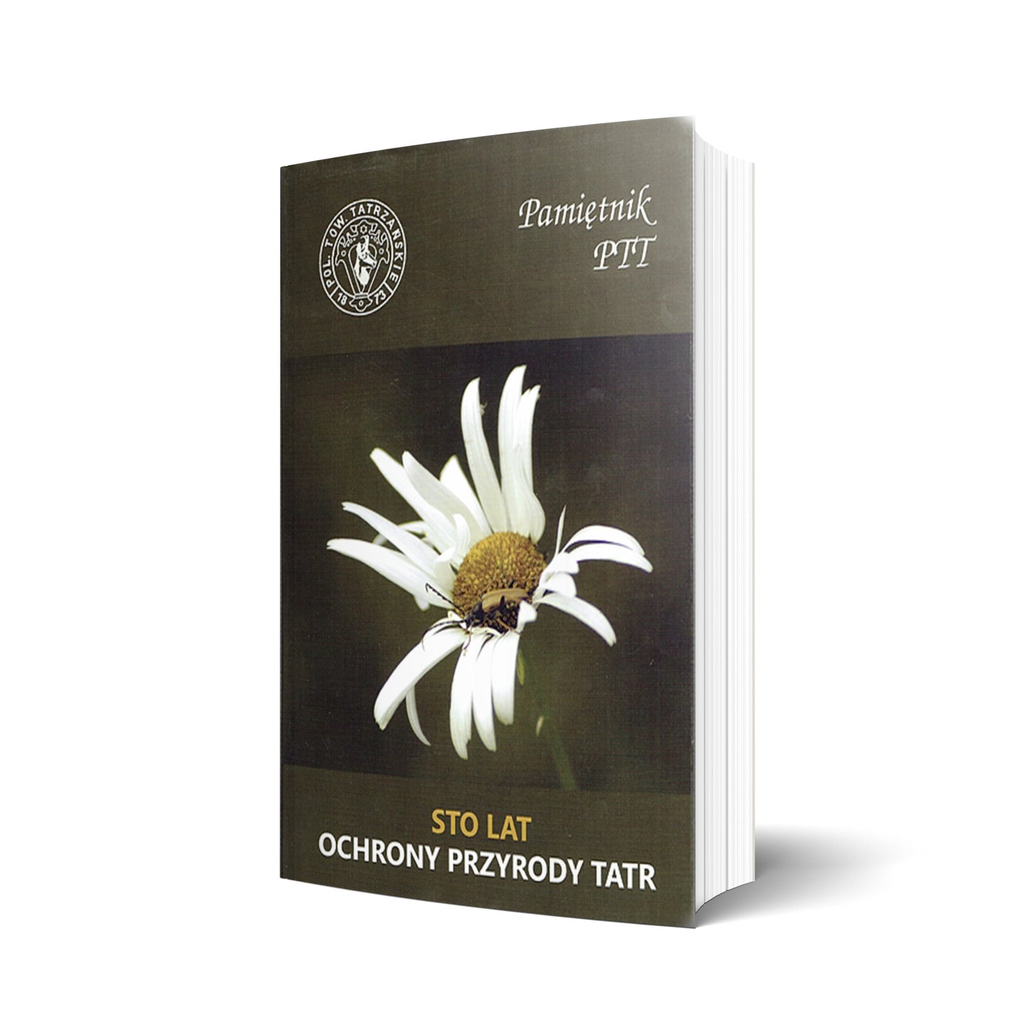 Pamiętnik PTT. Tom 20. Sto lat ochrony przyrody Tatr