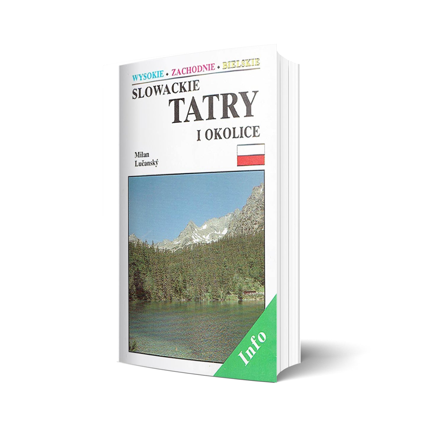 Słowackie Tatry i okolice