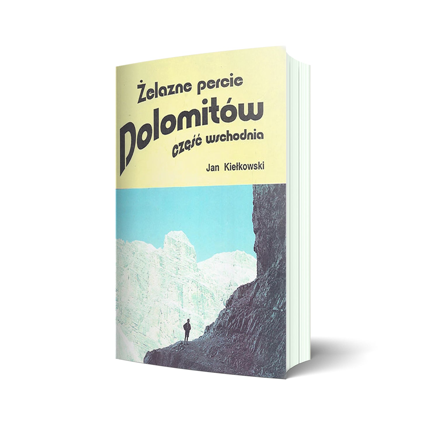 Żelazne percie Dolomitów. Część wschodnia