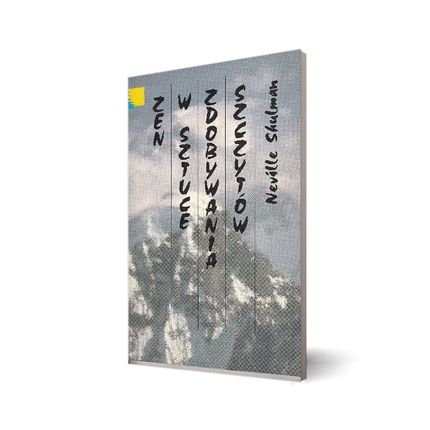 Zen w sztuce zdobywania szczytów