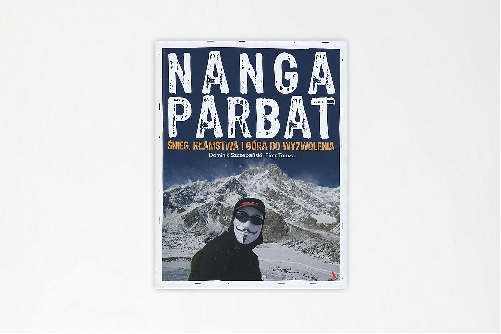 Nanga Parbat. Śnieg, kłamstwa i góra do wyzwolenia