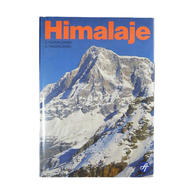 Himalaje. Polskie wyprawy alpinistyczne