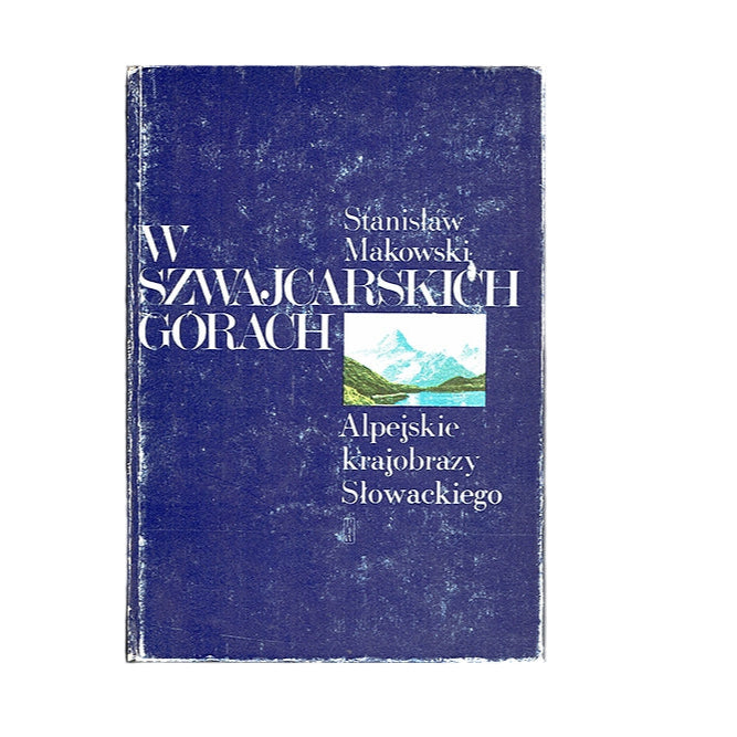 W szwajcarskich górach