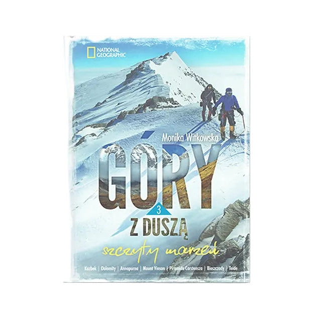 Góry z duszą 3: szczyty marzeń