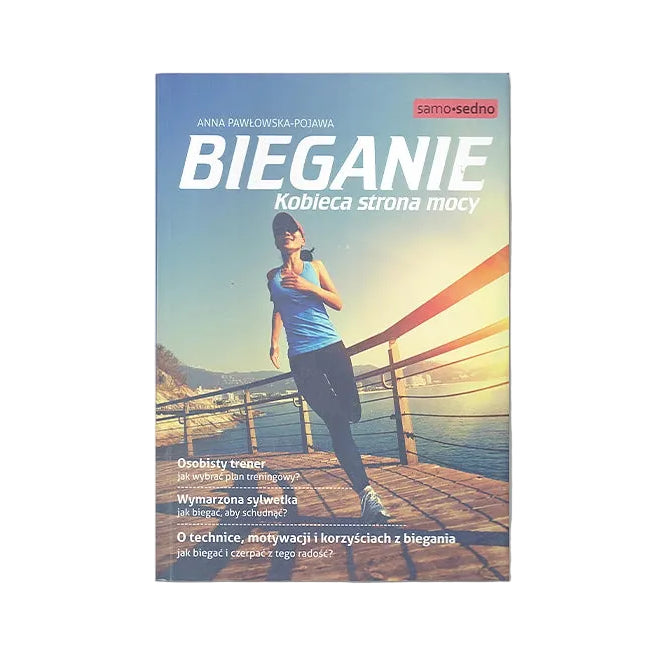 Bieganie. Kobieca strona mocy