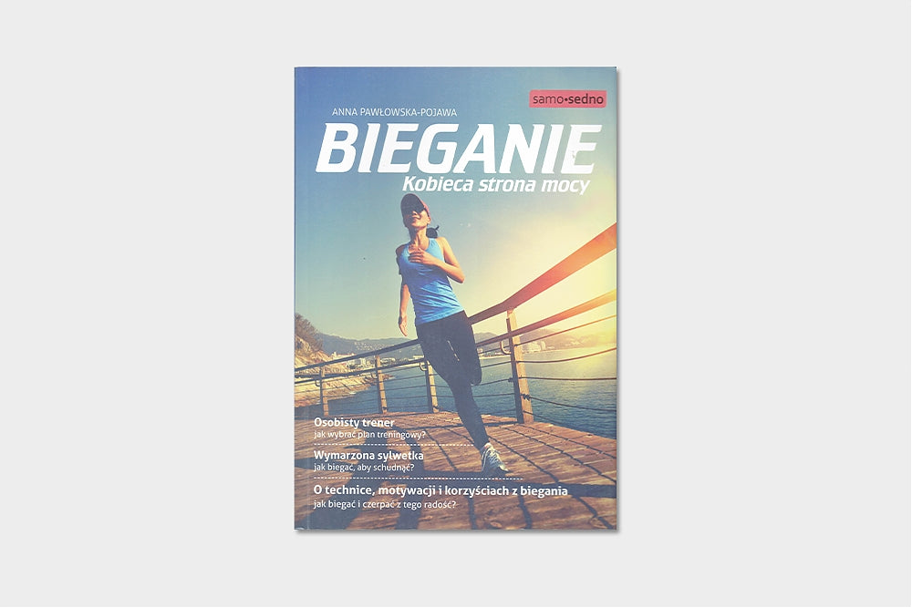Bieganie. Kobieca strona mocy