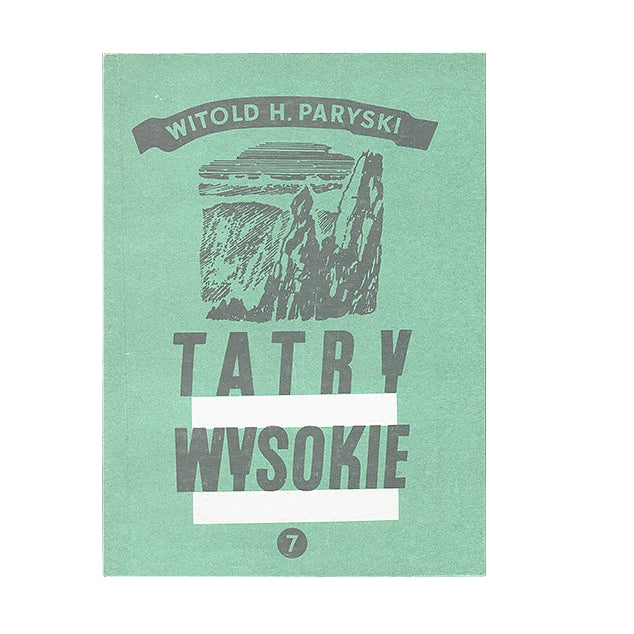 Tatry Wysokie. Przewodnik taternicki 7