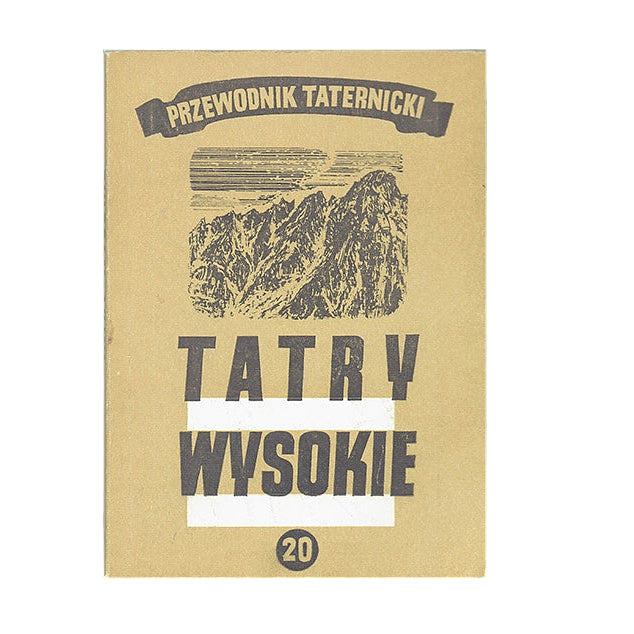 Tatry Wysokie. Przewodnik taternicki 20