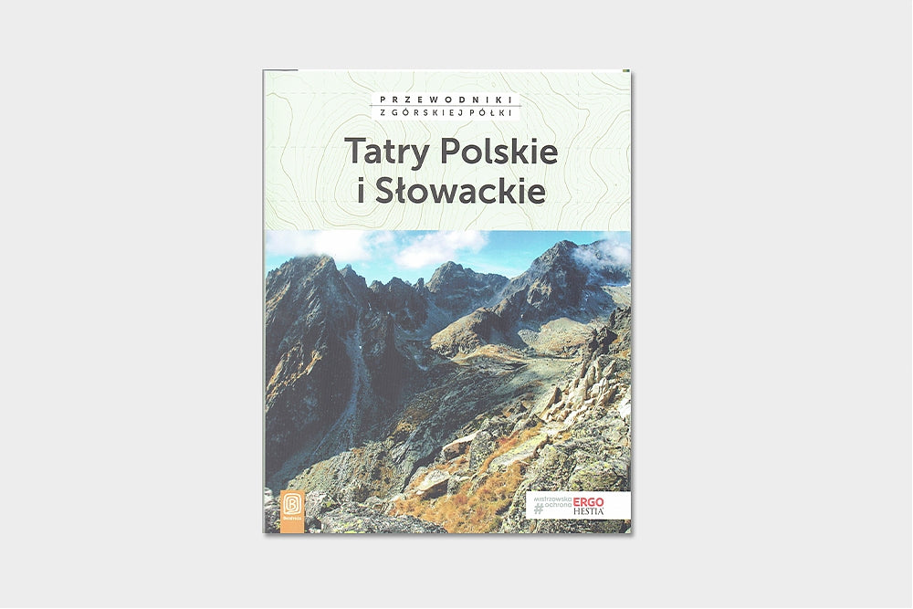 Tatry Polskie i Słowackie. Przewodniki z górskiej półki. Wydanie 4