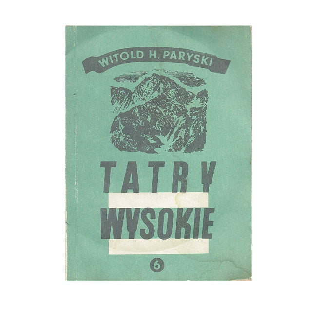 Tatry Wysokie. Przewodnik taternicki 6