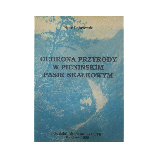 Ochrona przyrody w pienińskim pasie skałkowym