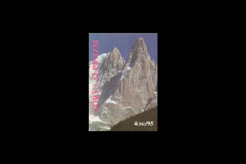 Góry i alpinizm 1995 nr 4(16)