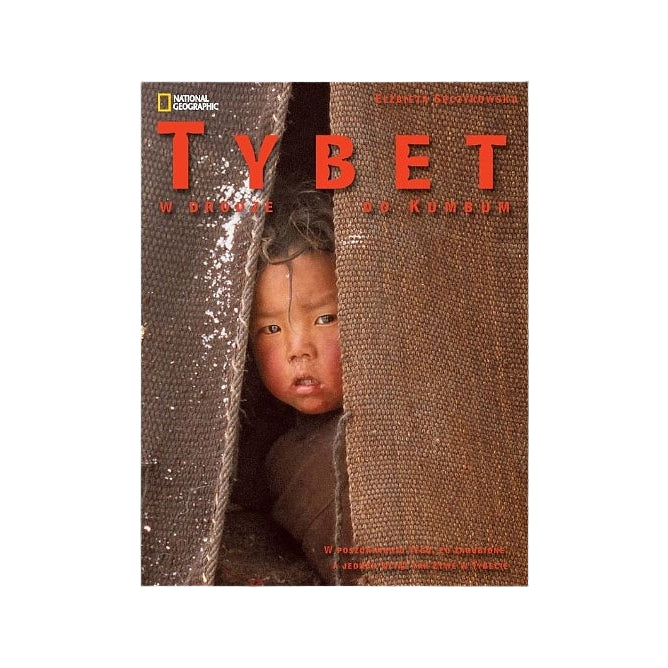 Tybet. W drodze do Kumbum