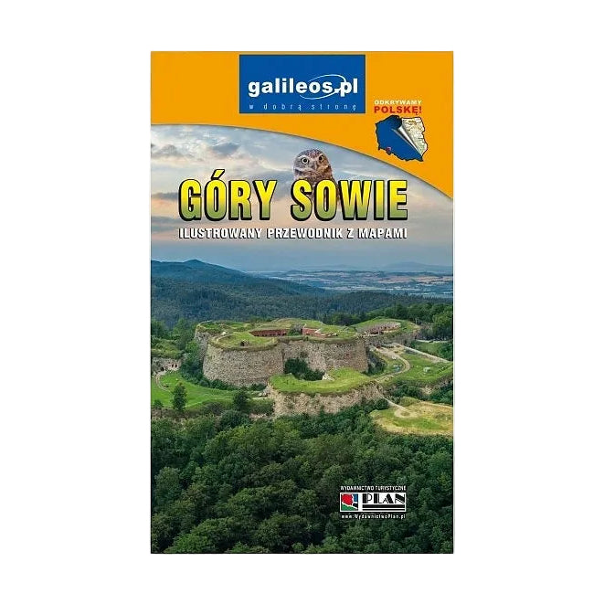 Góry Sowie. Ilustrowany przewodnik z mapami