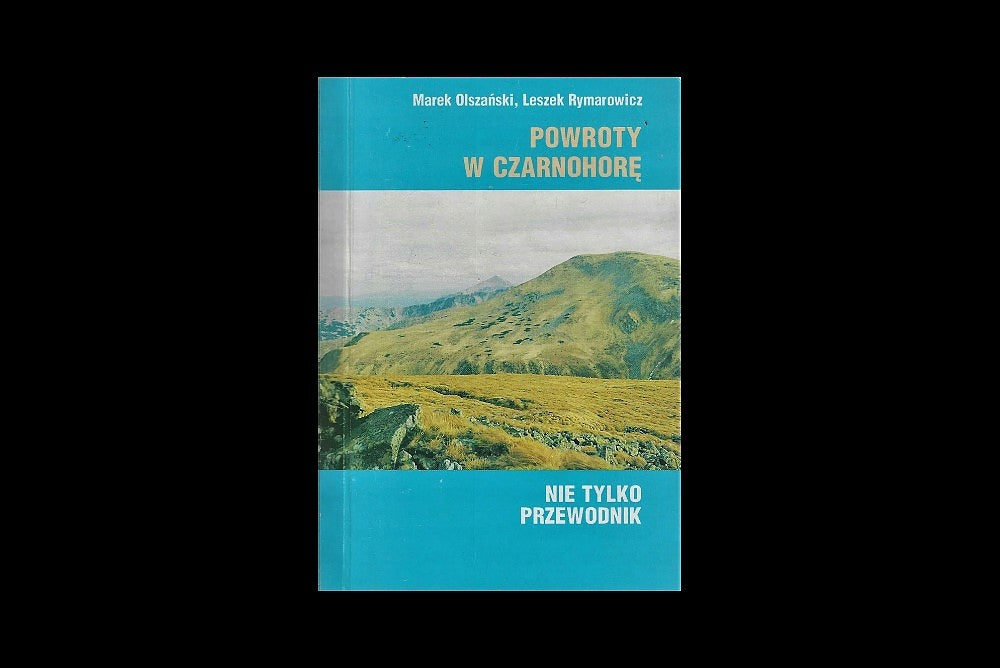 Powroty w Czarnohorę. Nie tylko przewodnik