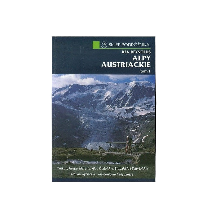 Alpy Austriackie. Tom I (2009)