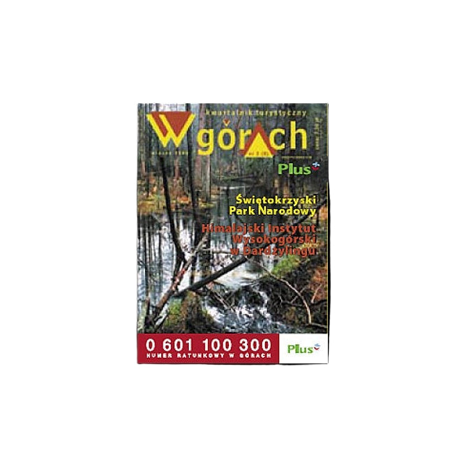 W górach. Kwartalnik turystyczny - wiosna 2006