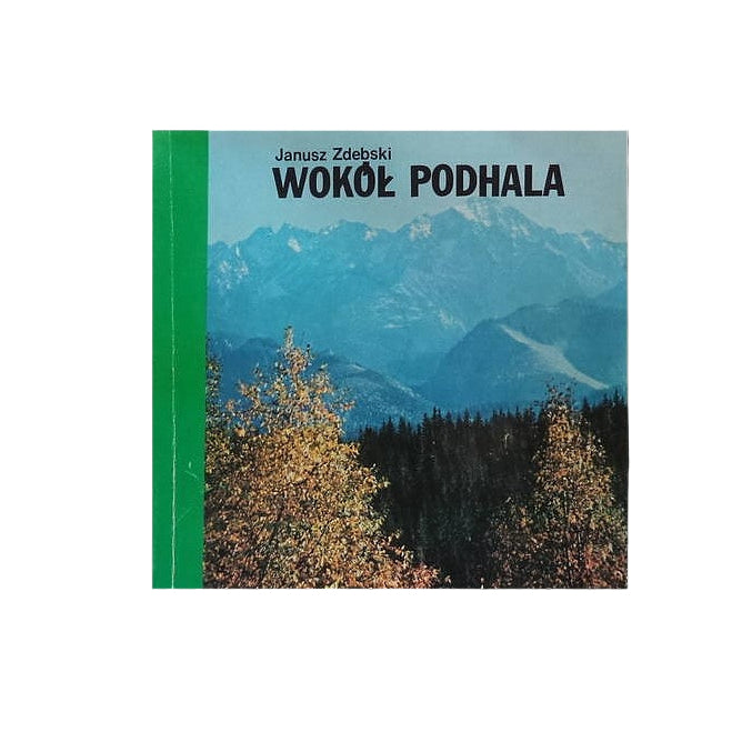 Wokół Podhala
