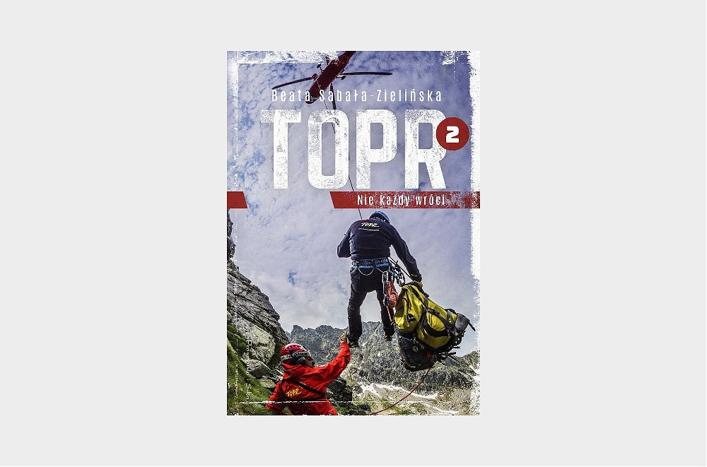 TOPR 2. Nie każdy wróci