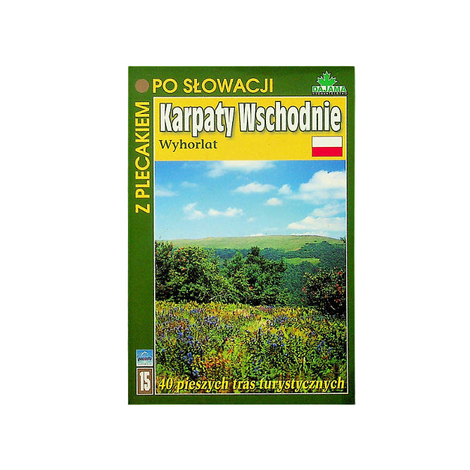 Karpaty Wschodnie. Z plecakiem po Słowacji
