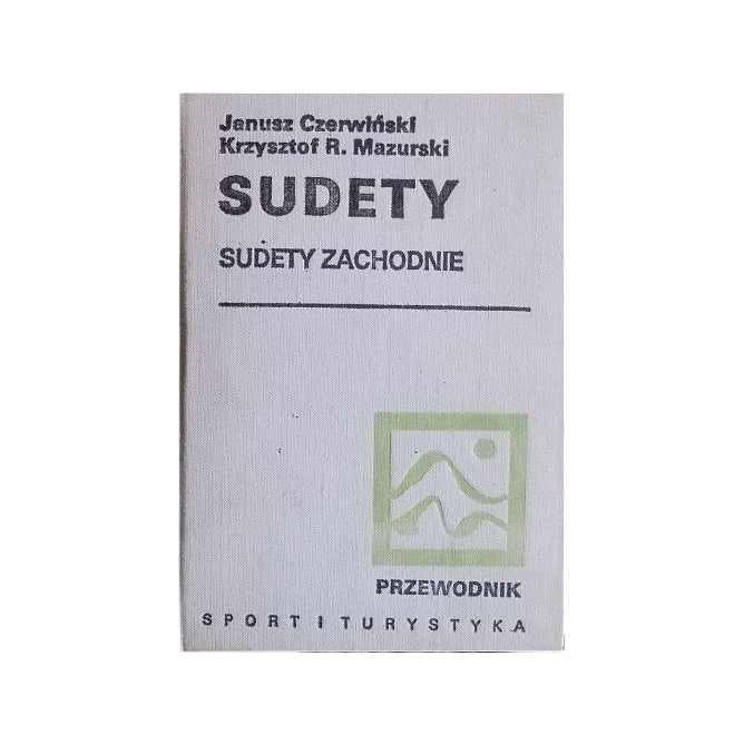 Sudety. Sudety Zachodnie. Przewodnik