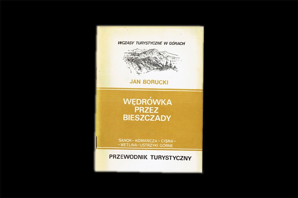 Wędrówka przez Bieszczady