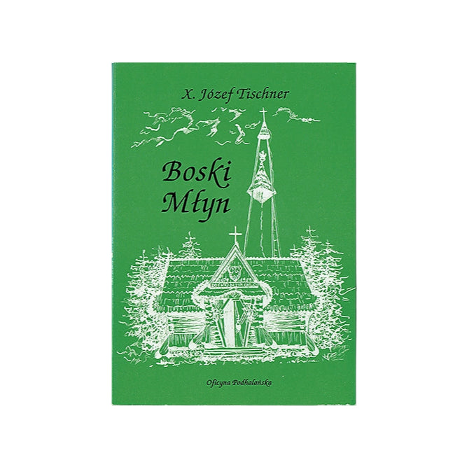 Boski Młyn