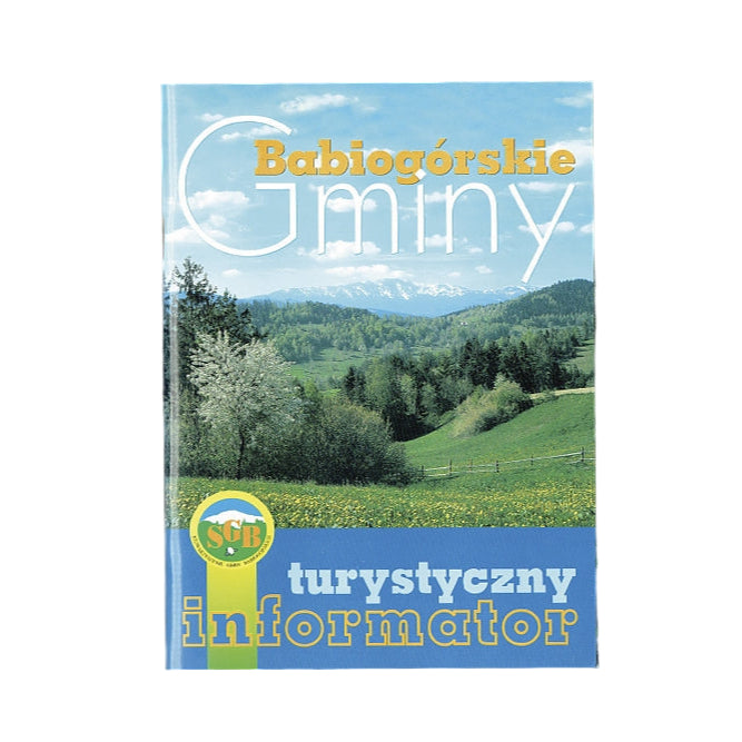 Babiogórskie gminy. Turystyczny informator