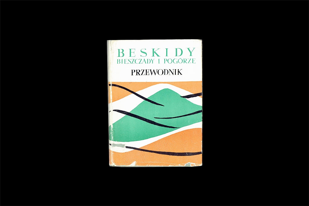 Beskidy. Bieszczady i Pogórze. Przewodnik