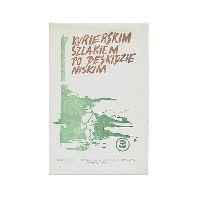 Kurierskim szlakiem po Beskidzie Niskim