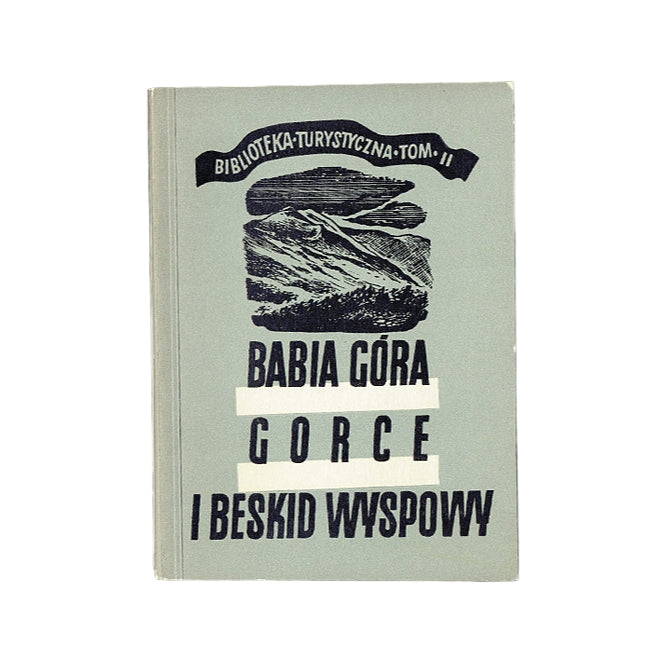 Babia Góra, Gorce i Beskid Wyspowy