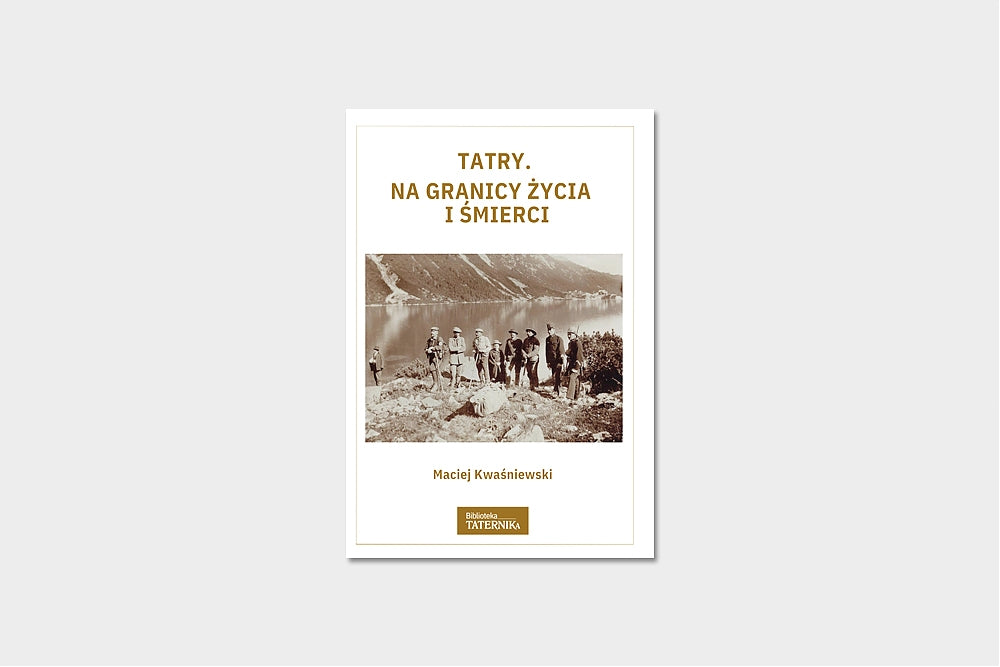 Tatry. Na granicy życia i śmierci