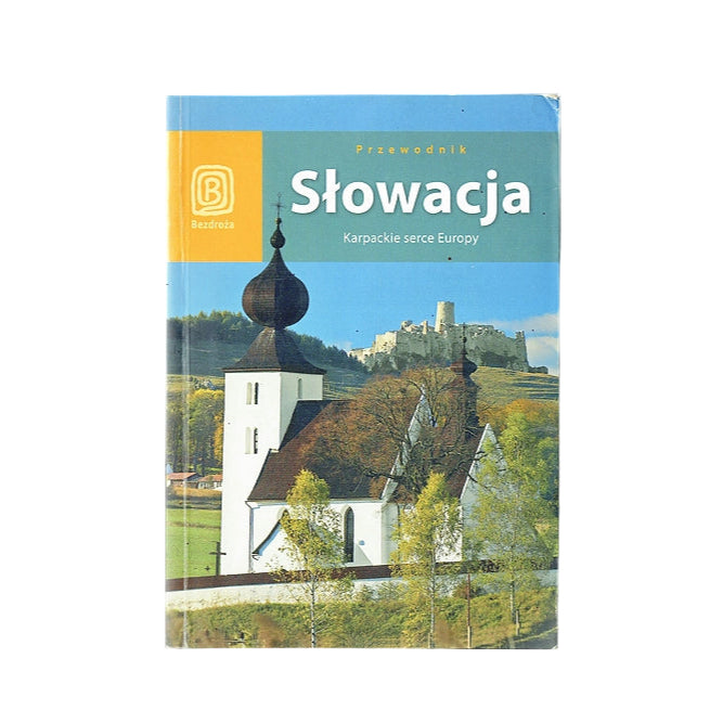 Słowacja. Karpackie serce Europy