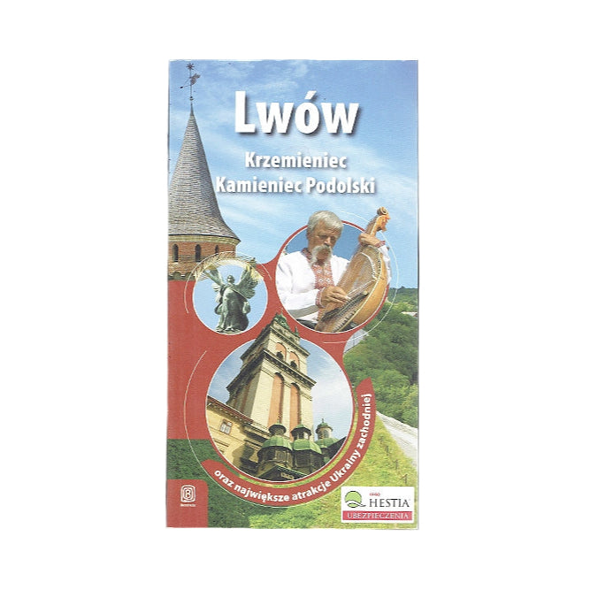 Lwów, Krzemieniec i Kamieniec Podolski oraz największe atrakcje Ukrainy Zachodniej
