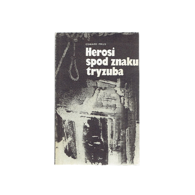 Herosi spod znaku tryzuba