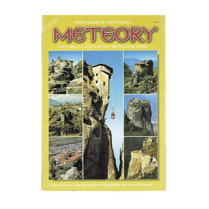 Meteory. Historia klasztorów i monastycyzmu