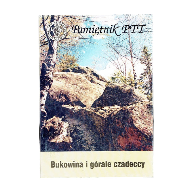 Pamiętnik PTT. Tom 10. Bukowina i górale czadeccy