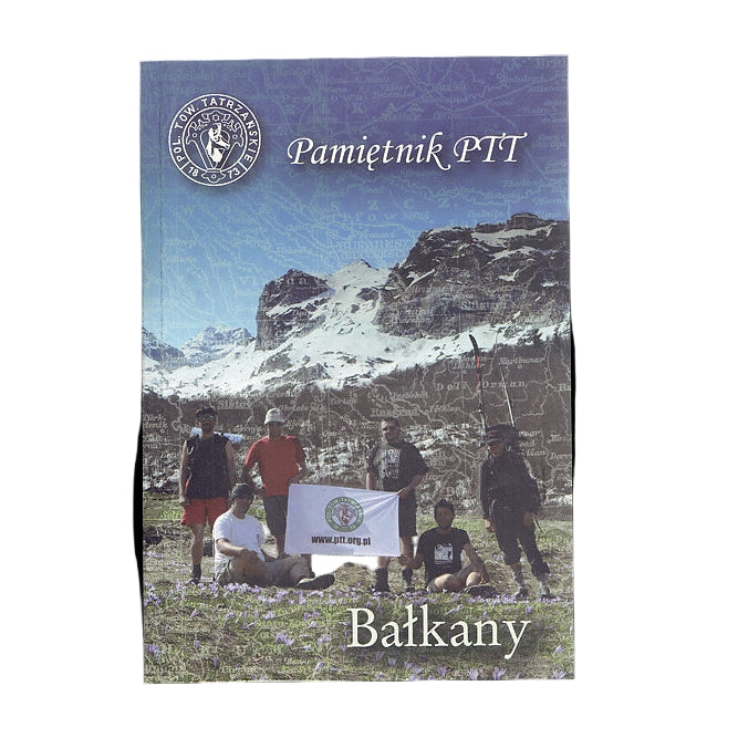 Pamiętnik PTT. Tom 24. Bałkany