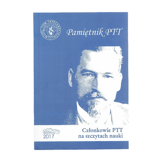 Pamiętnik PTT. Tom 25. Członkowie PTT na szczytach nauki
