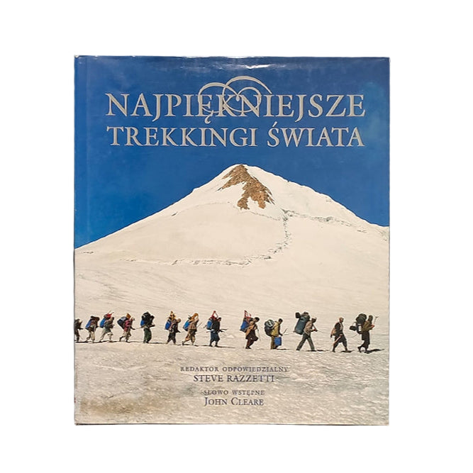 Najpiękniejsze trekkingi świata