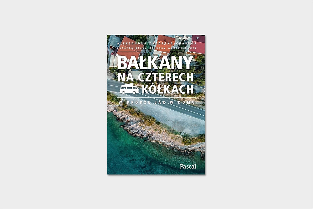 Bałkany na czterech kółkach
