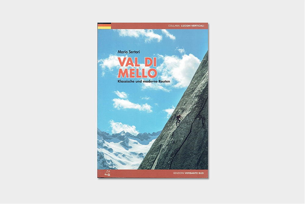 Val di mello. Klassische und moderne Routen