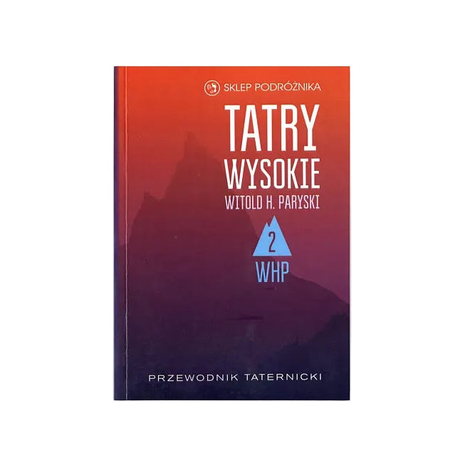 Tatry Wysokie. Cz. 2. Zawrat – Żółta Turnia. Przewodnik taternicki