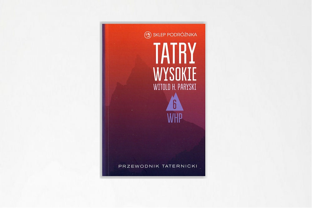 Tatry Wysokie. Cz. 6. Cubryna – Żabia Turnia Mięguszowiecka. Przewodnik taternicki
