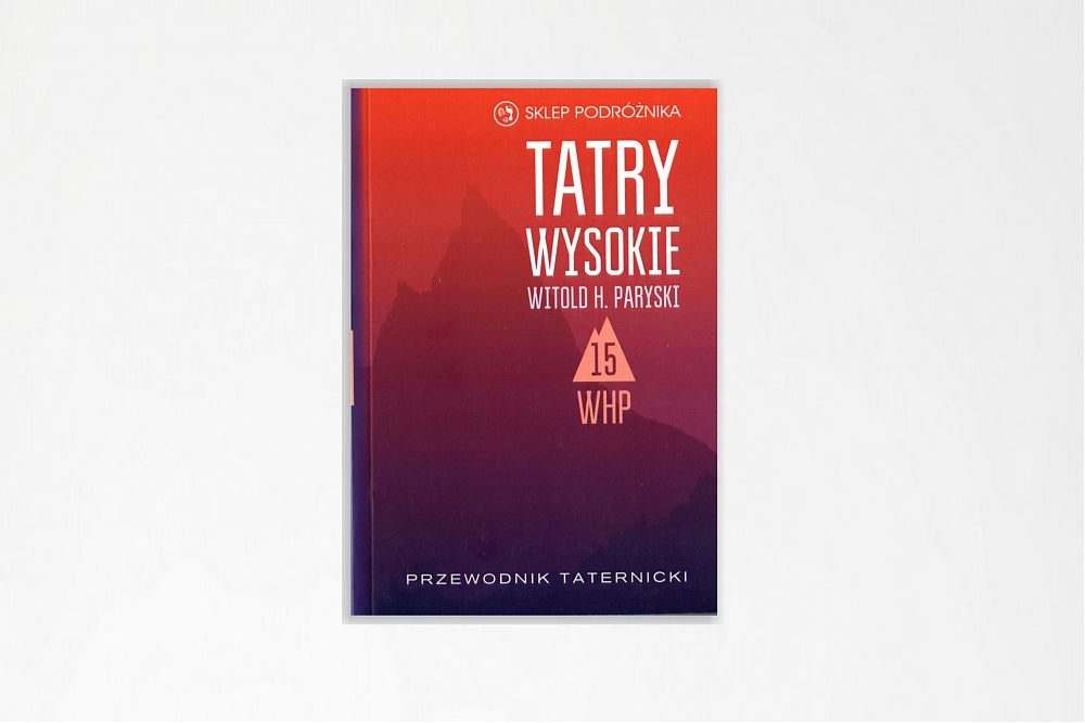 Tatry Wysokie. Cz. 15. Mały Jaworowy Szczyt – Szeroka Jaworzyńska. Przewodnik taternicki