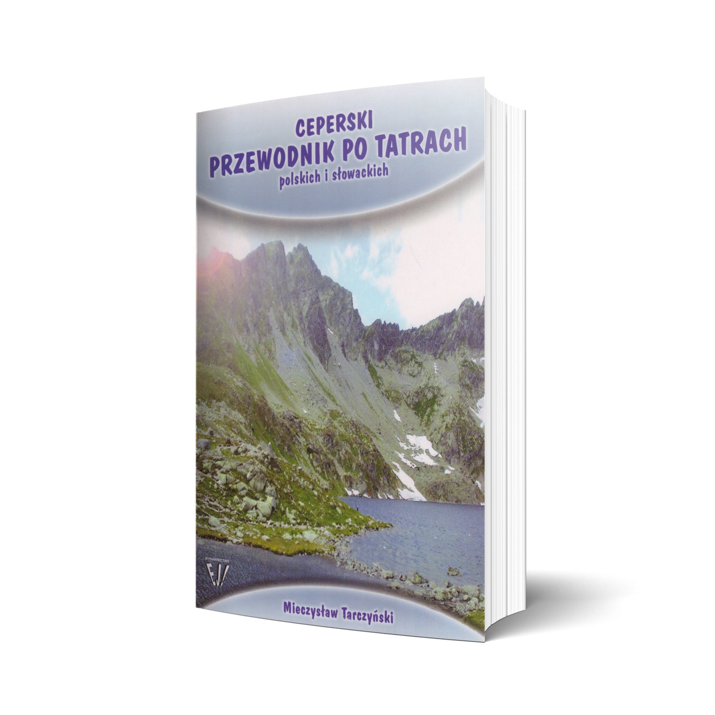 Ceperski przewodnik po Tatrach polskich i słowackich